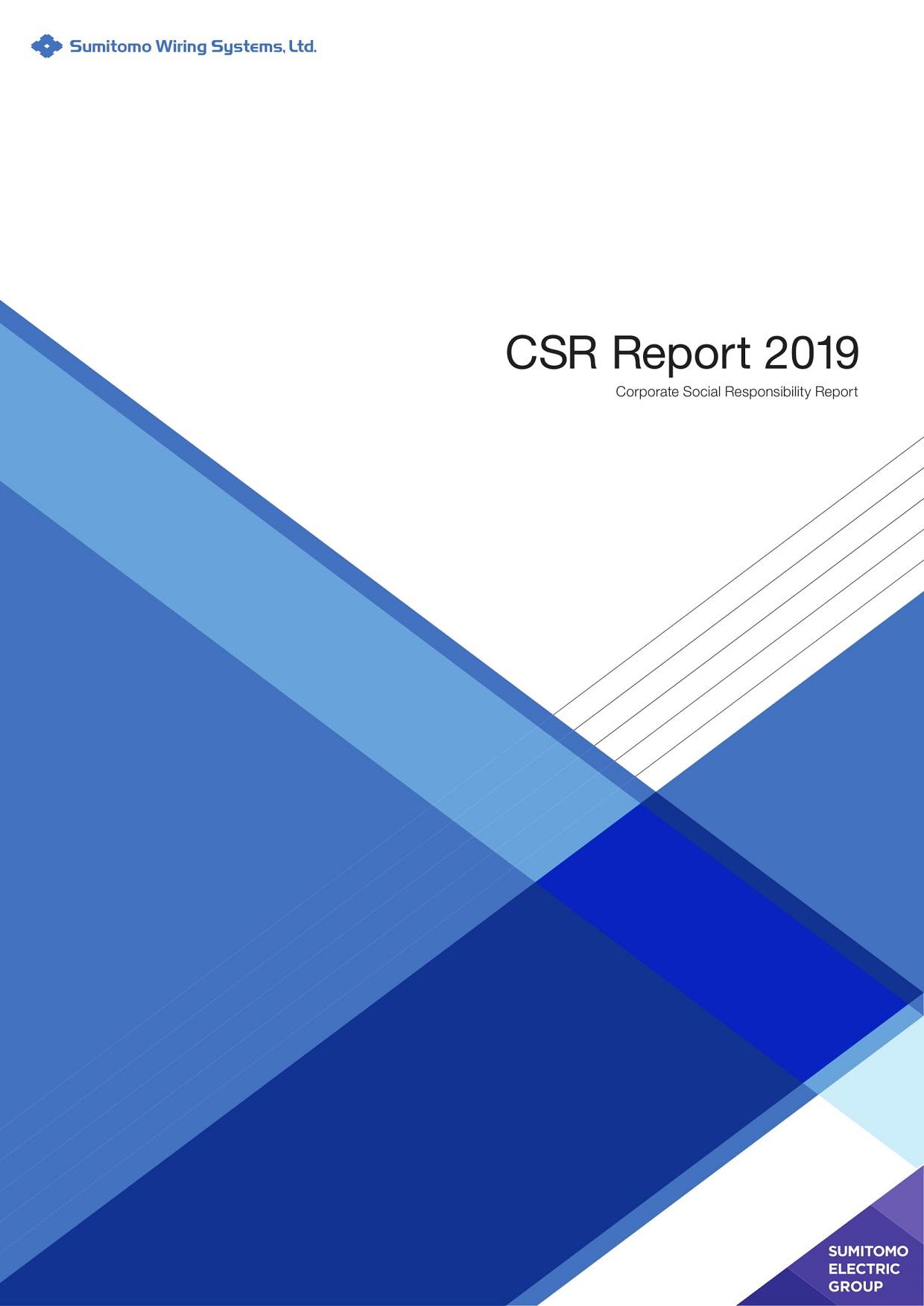 CSRレポート 2019 Corporate Social Responsibility Report